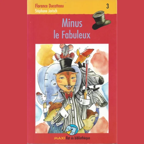 Minus le fabuleux