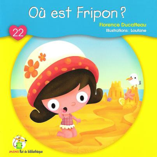 Où est Fripon ?