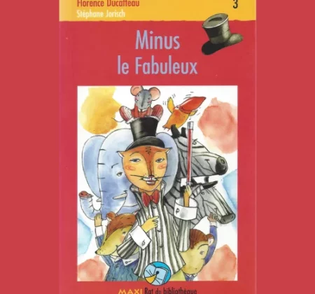 Minus le fabuleux