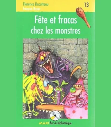 Fête et fracas chez les monstres