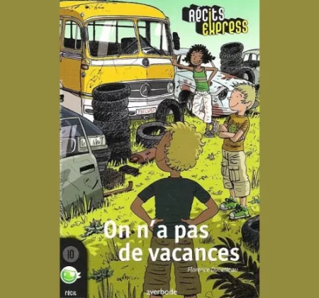 On n'a pas de vacances