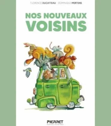 Nos nouveaux voisins