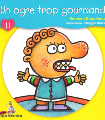 Un ogre trop gourmand